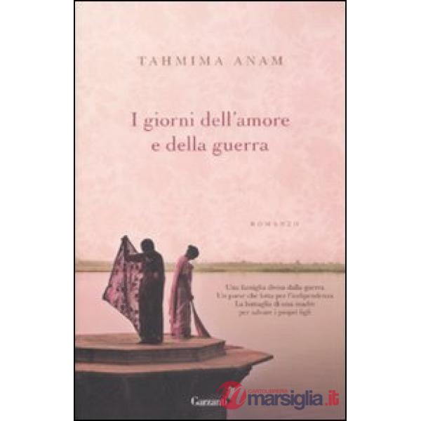 Giorni dell'amore e della guerra (I)