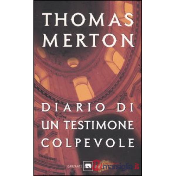 Diario di un testimone colpevole