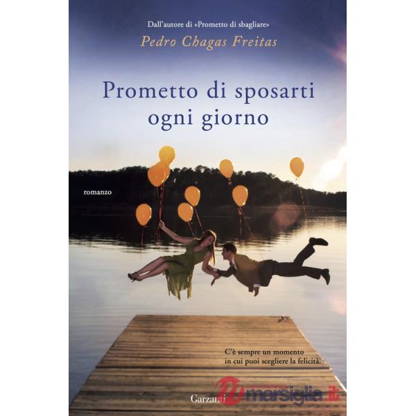 Prometto di sposarti ogni giorno