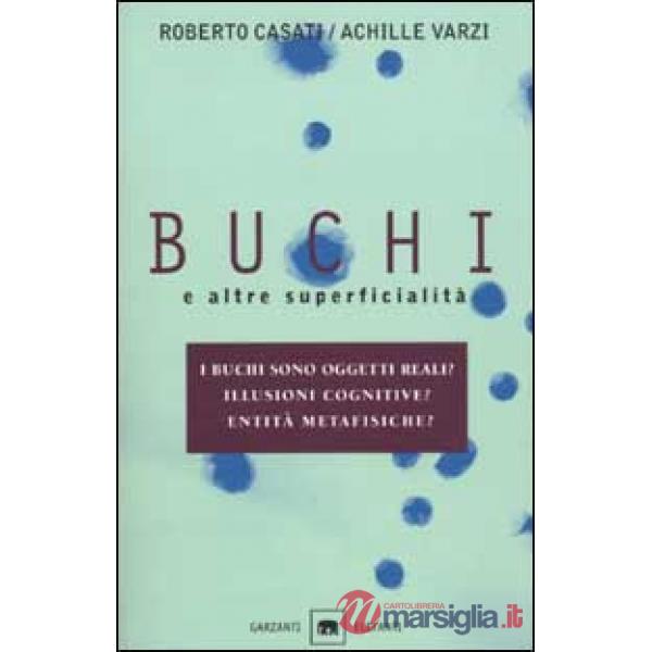 Buchi e altre superficialità
