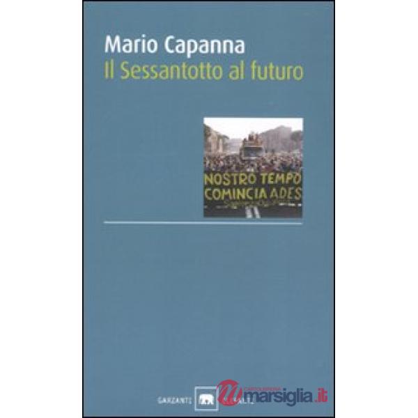Sessantotto al futuro (Il)