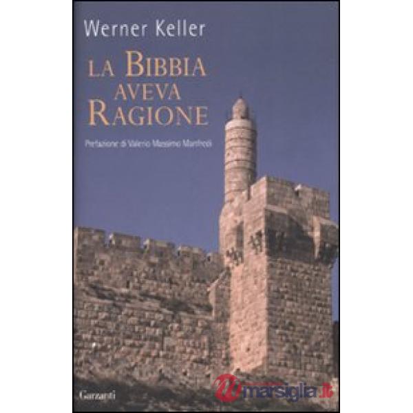 Bibbia aveva ragione (La)