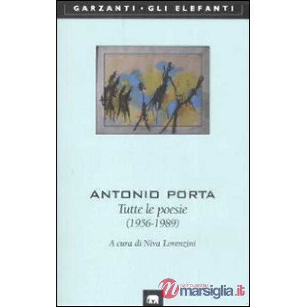 Tutte le poesie (1956-1989)