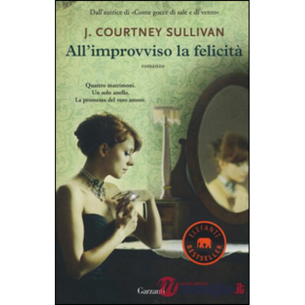 All'improvviso la felicità