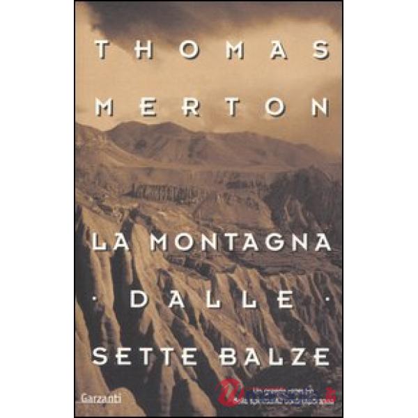 Montagna dalle sette balze (La)