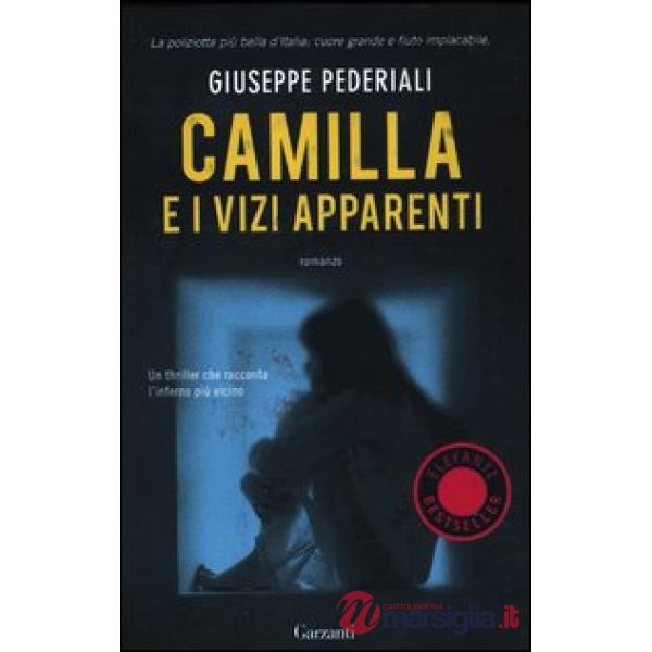 Camilla e i vizi apparenti