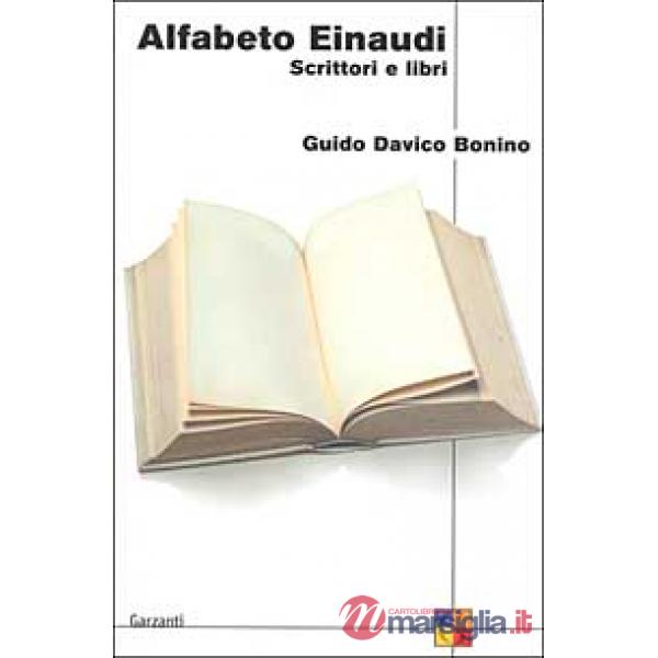 Alfabeto Einaudi. Scrittori e libri