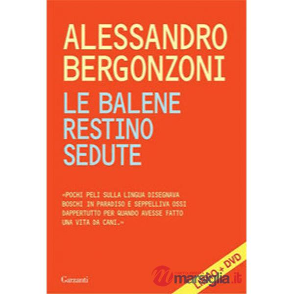 Balene restino sedute. Con DVD (Le)