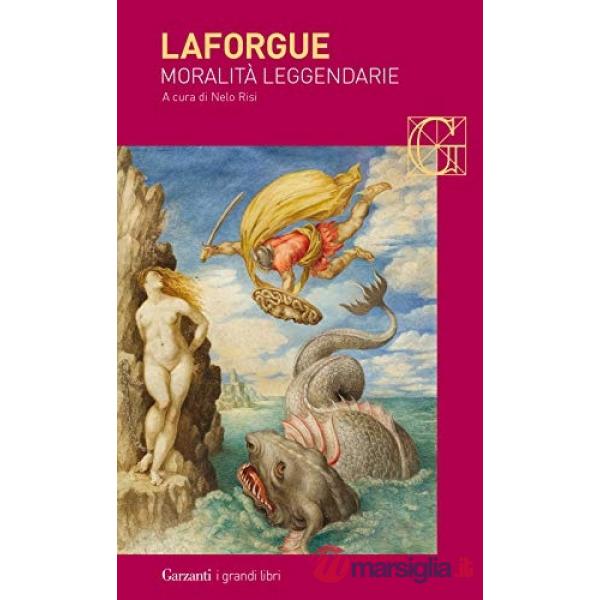 Moralità leggendarie