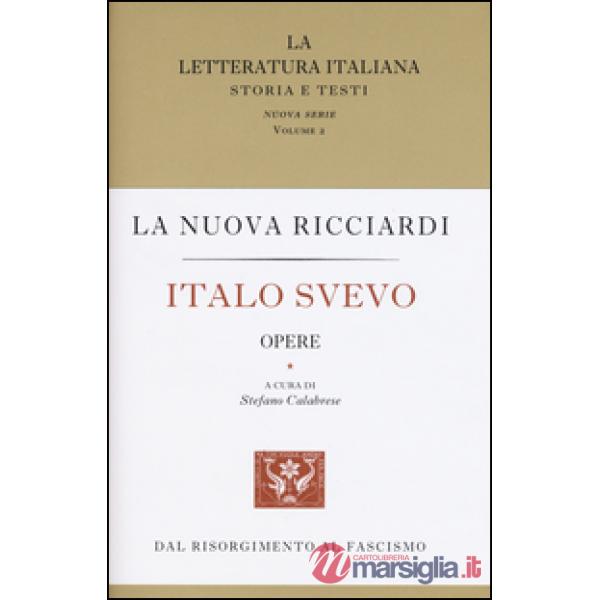 Italo Svevo. Opere