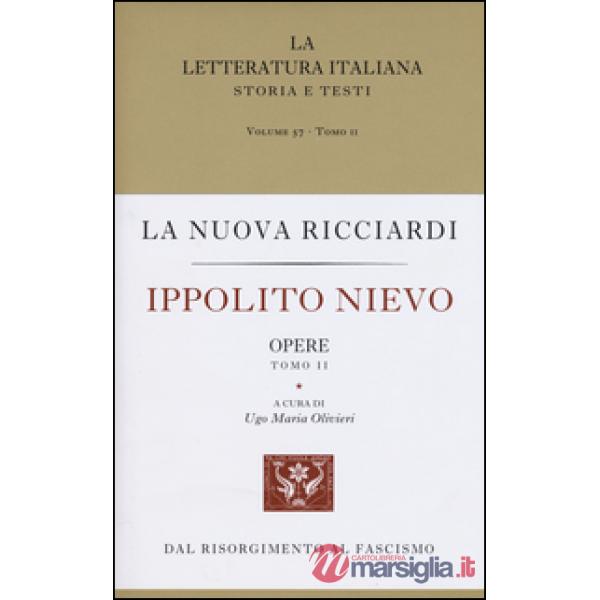 Ippolito Nievo. Opere. Vol. 2