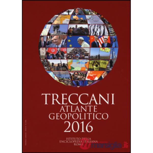 Treccani. Atlante geopolitico 2016