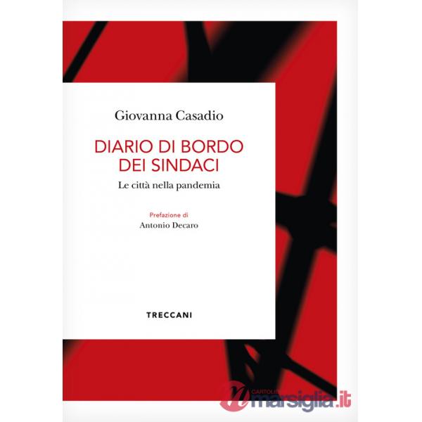 Diario di bordo dei sindaci. La città nella pandemia