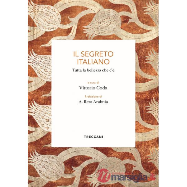 Segreto italiano. Tutta la bellezza che c'è (Il)