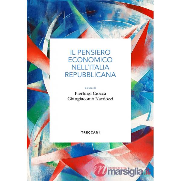Pensiero economico nell'Italia repubblicana (Il)