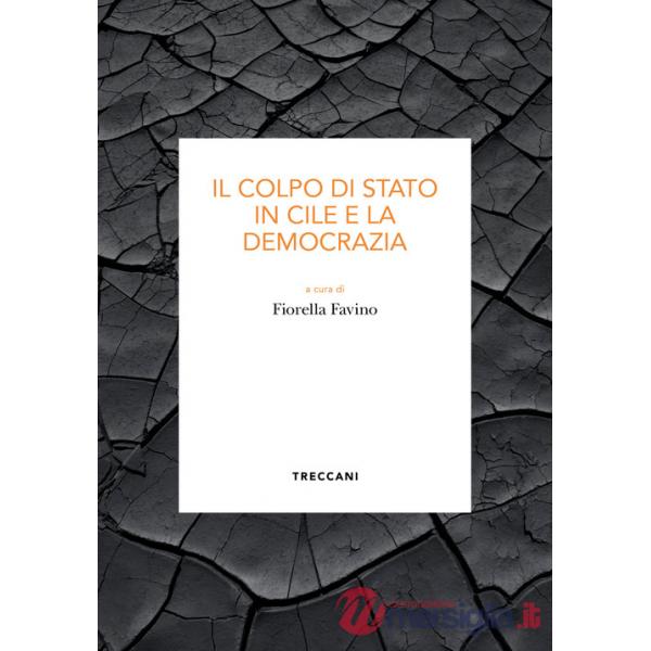 Colpo di Stato in Cile e la democrazia (Il)
