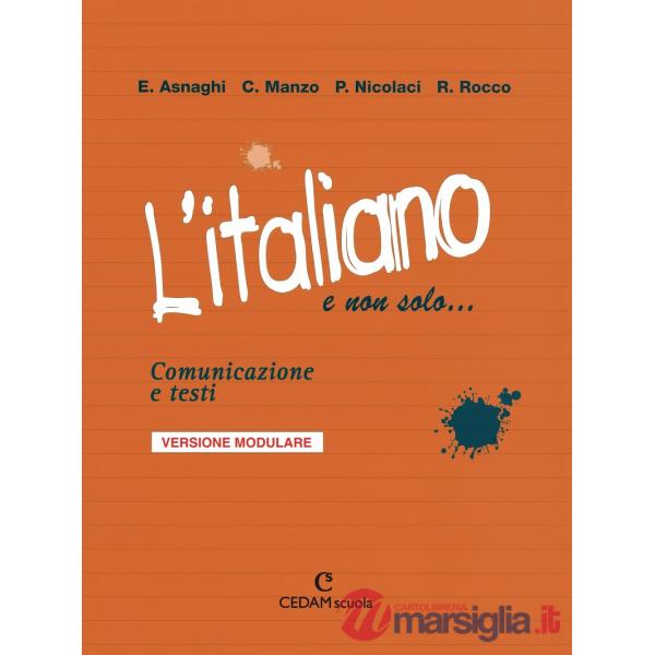 ITALIANO E NON SOLO COMUNUNICAZIONE TESTI