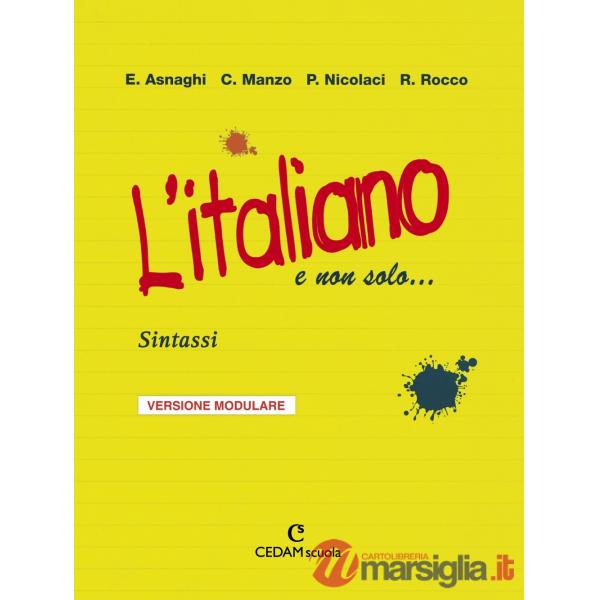 ITALIANO E NON SOLO SINTASSI