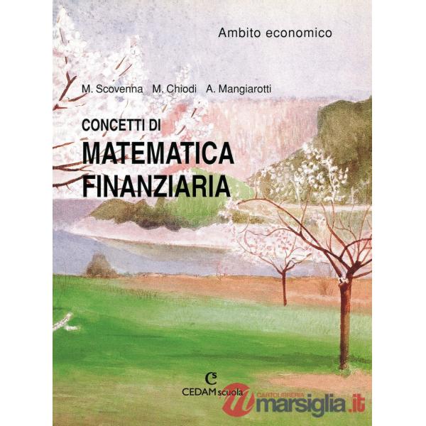 CONCETTI MATEMATICA FINANZIARIA