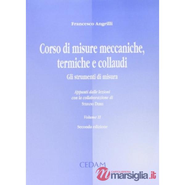 Corso di misure meccaniche, termiche e collaudi