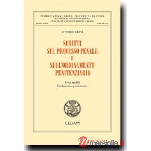 Scritti sul processo penale e sull'ordinamento penitenziario