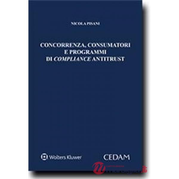 Concorrenza, consumatori e programmi di compliance antitrust