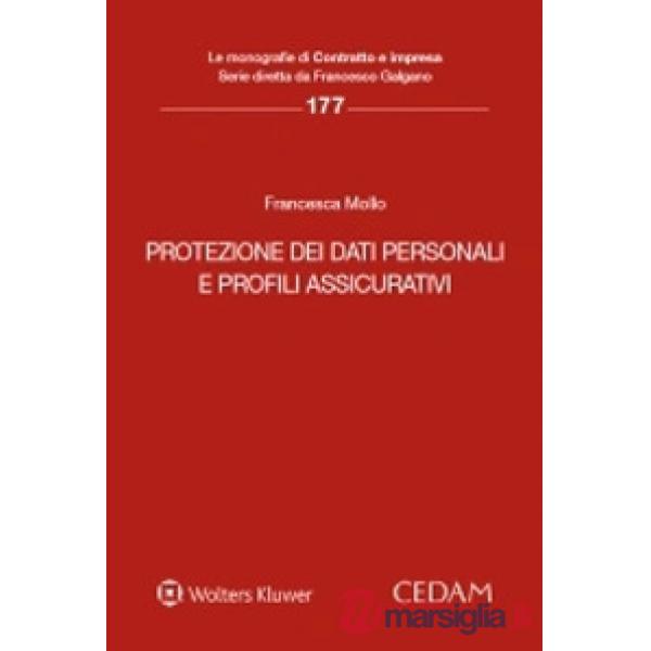 Protezione dei dati personali e profili assicurativi