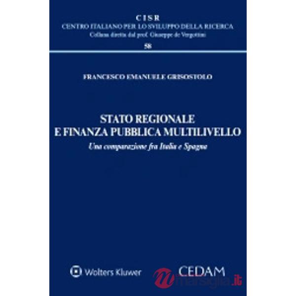 Stato regionale e finanza pubblica multilivello. Una comparazione fra Italia e Spagna