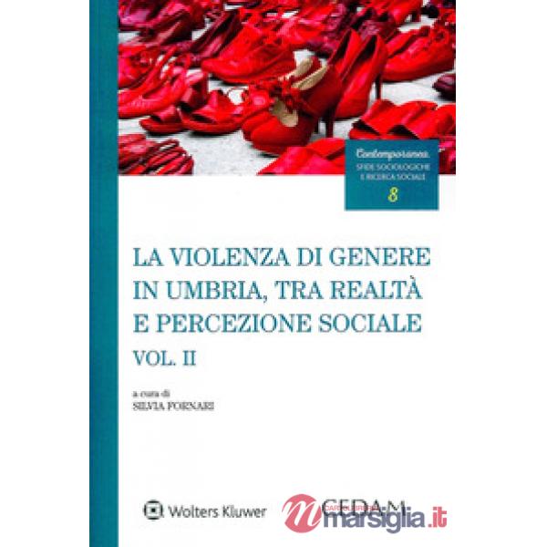 La violenza di genere in Umbria, tra realtà e percezione sociale