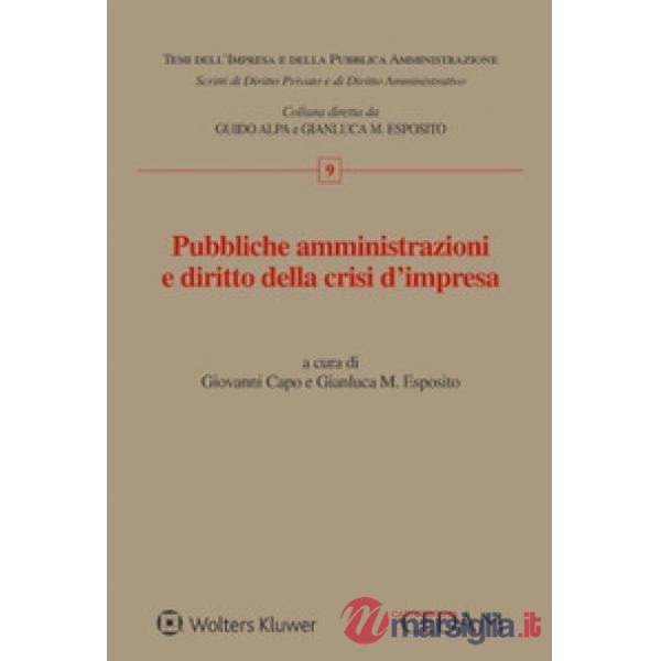 Pubbliche amministrazioni e diritto della crisi d'impresa