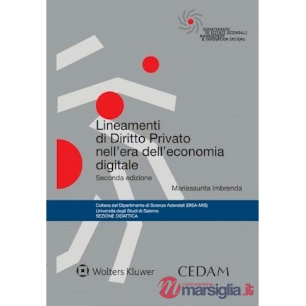 Lineamenti di diritto privato nell'era dell'economia digitale