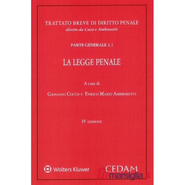 La legge penale. Parte generale