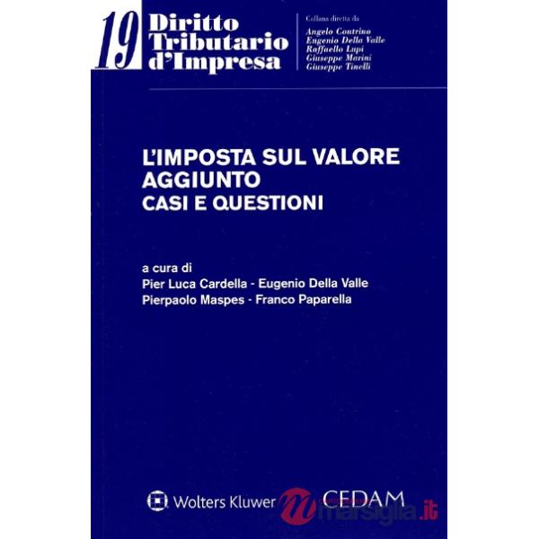 L'imposta sul valore aggiunto. Casi e questioni