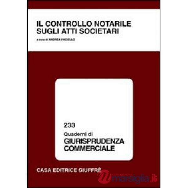 Il controllo notarile sugli atti societari