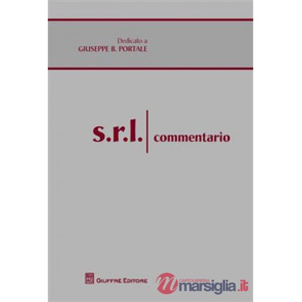 S.r.l. Commentario