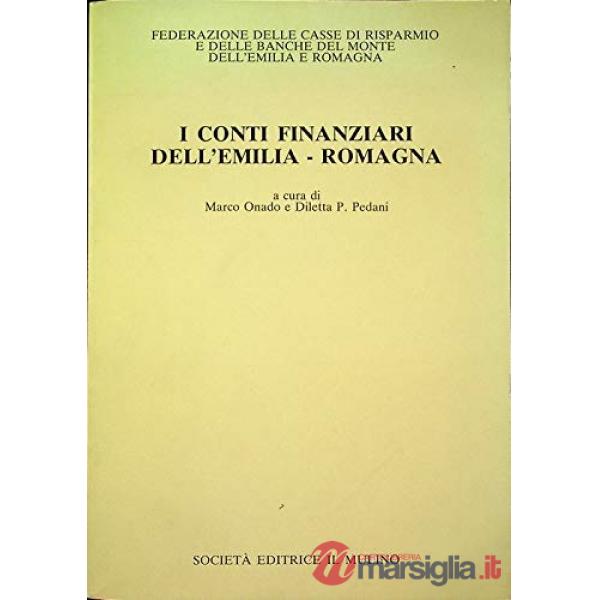 Conti finanziari dell'Emilia - Romagna (I)
