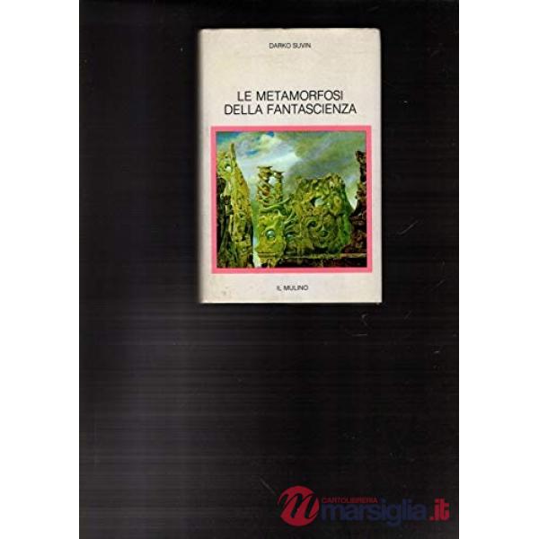 Metamorfosi della fantascienza (Le)