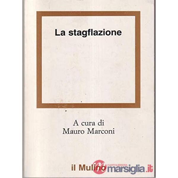 Stagflazione (La)