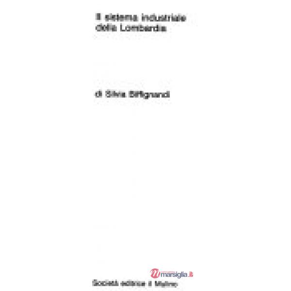 Sistema industriale della Lombardia (Il)