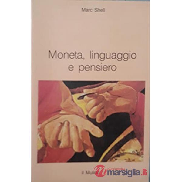 Moneta, linguaggio e pensiero