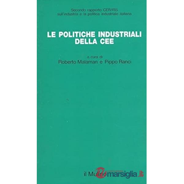 Politiche industriali della CEE (Le)