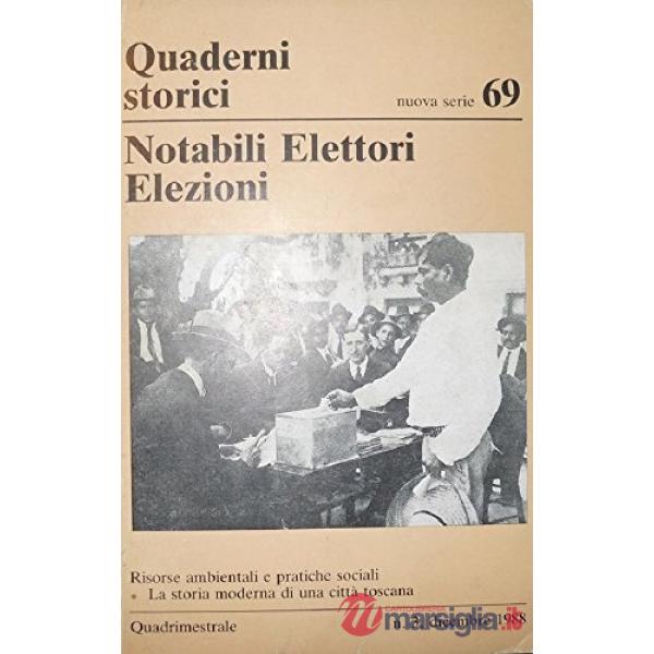 Notabili, elettori, elezioni