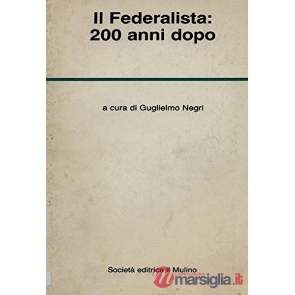 Federalista: 200 anni dopo (Il)