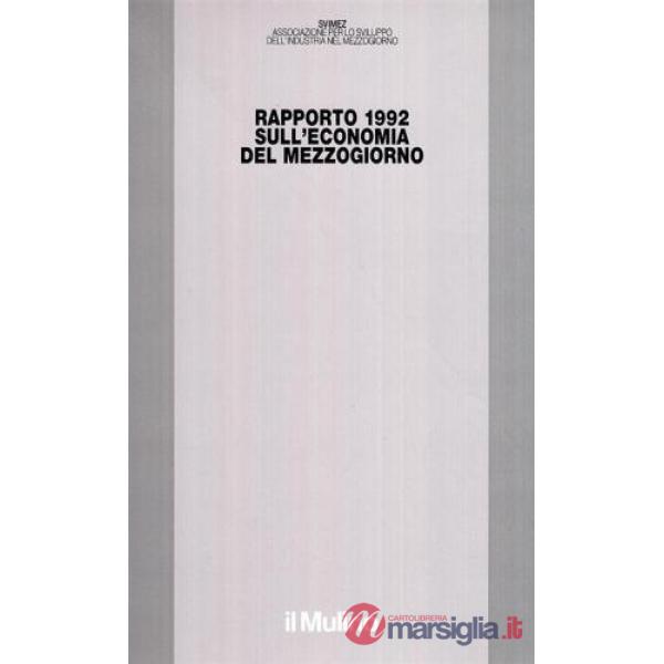Rapporto Svimez 1992 sull'economia del Mezzogiorno