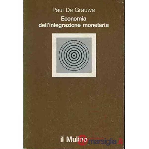 Economia dell'integrazione monetaria