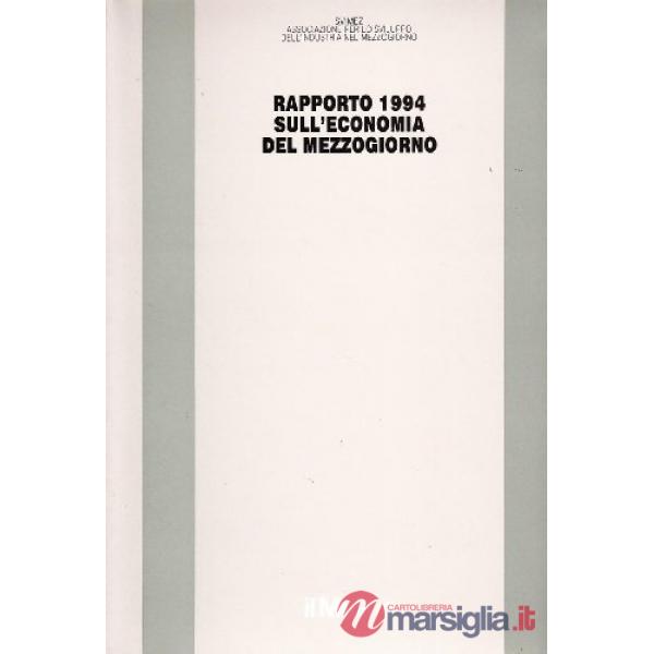 Rapporto 1994 sull'economia del Mezzogiorno