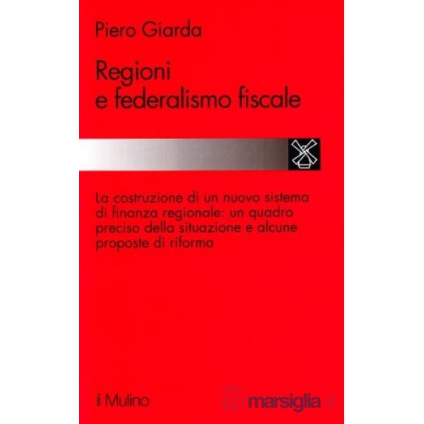 Regioni e federalismo fiscale