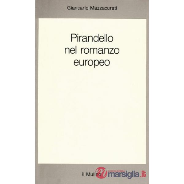 Pirandello nel romanzo europeo