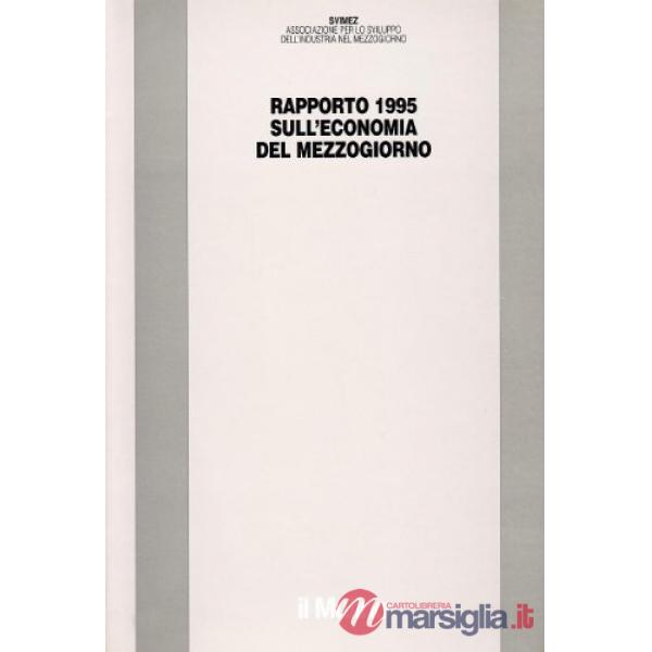 Rapporto 1995 sull'economia del Mezzogiorno
