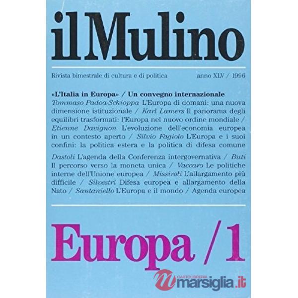 Mulino Europa (Il). Vol. 1
